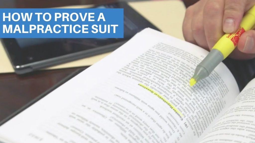 How to prove a malpractice suit